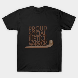 Proud Social Justice Warrior- Native Edition T-Shirt